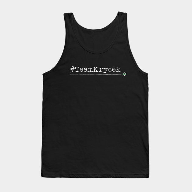 XFN ORIGINALS: #TEAMKRYCEK Tank Top by XFilesNews